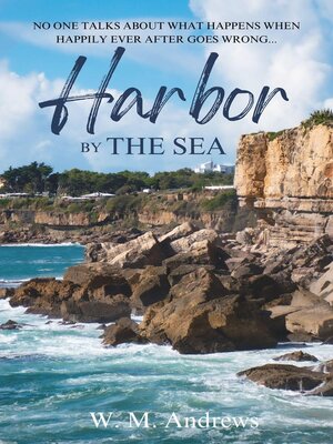 cover image of Harbor by the Sea